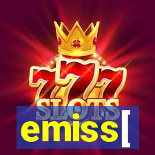 emiss[